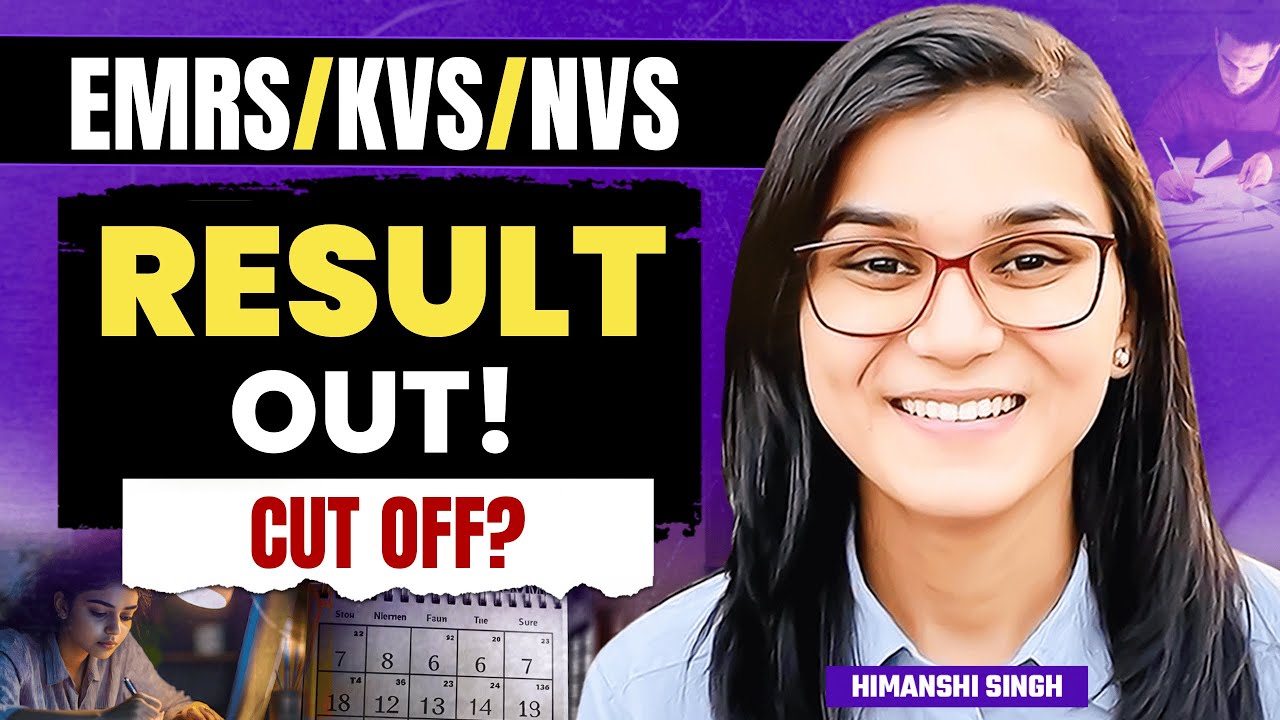 EMRS Result Out, KVS, NVS Answer Key and Cut-off by Himanshi Singh