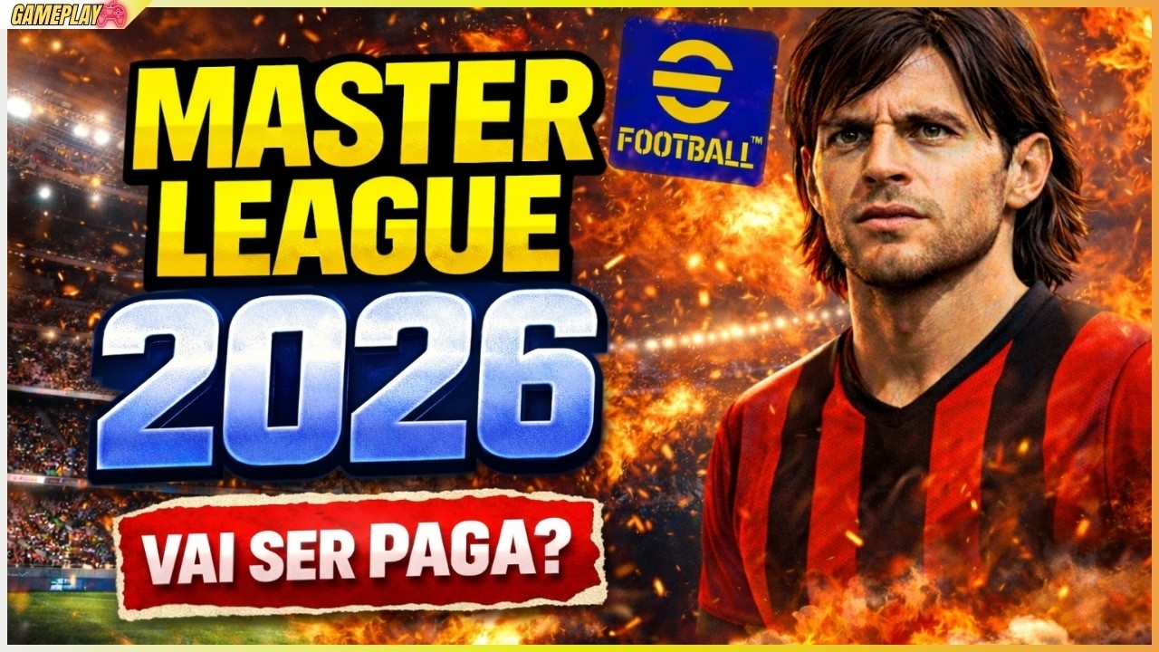 MASTER LEAGUE VAI VOLTAR NO EFOOTBALL 2026? AGORA É OFICIAL!