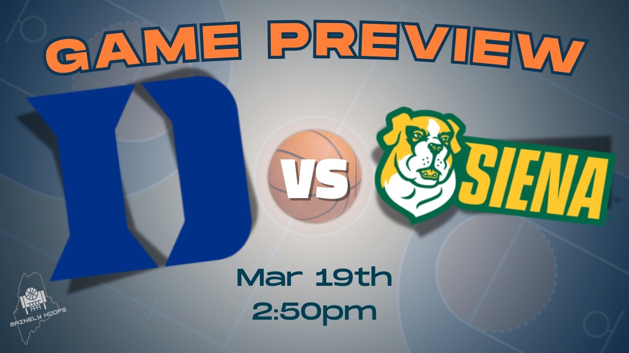 Duke vs Siena Preview | March Madness First Round Breakdown & Prediction
