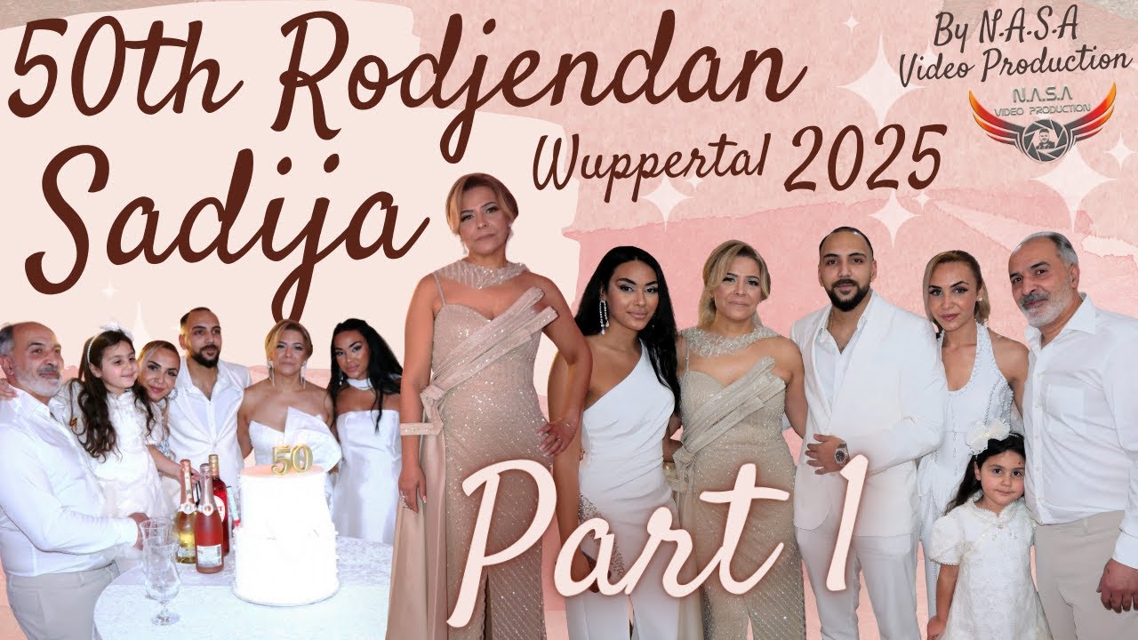 50. RODJENDAN SADIJA by STOLE WUPPERTAL VRANJE 2025 ( PART 1 ) ©N.A.S.A VIDEO PRODUCTION® /4K