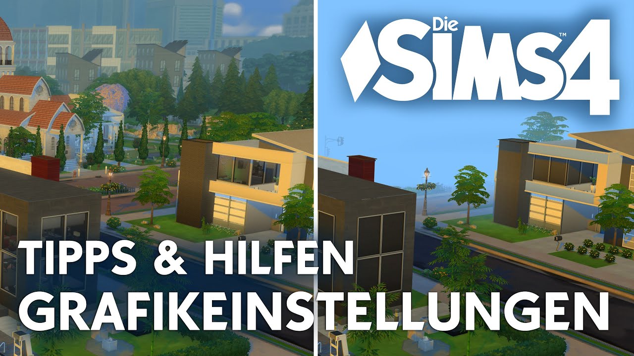 Die Sims 4 Grafik Optionen - Tipps und Hilfen (deutsch)