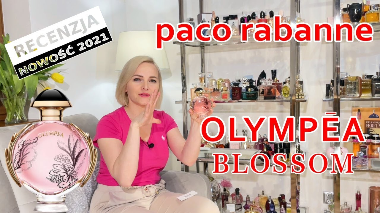 RECENZJA Olympea Blossom Paco Rabanne NOWOŚĆ 2021