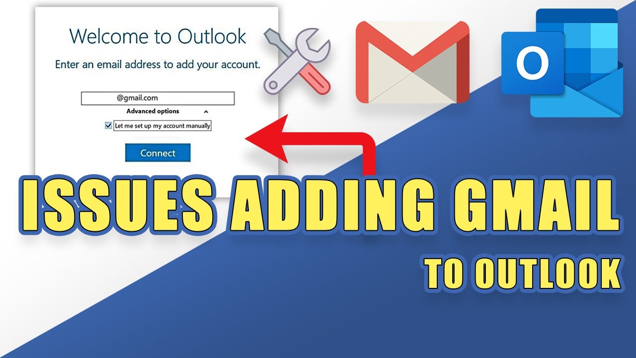 FIX: Can't Add GMAIL to OUTLOOK?  (manual work-around)
