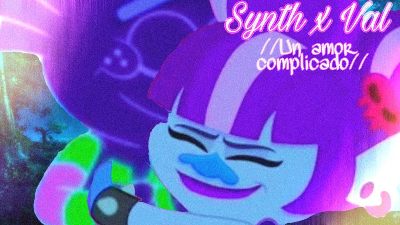Synth x Val//Un amor complicado//Trollstopia