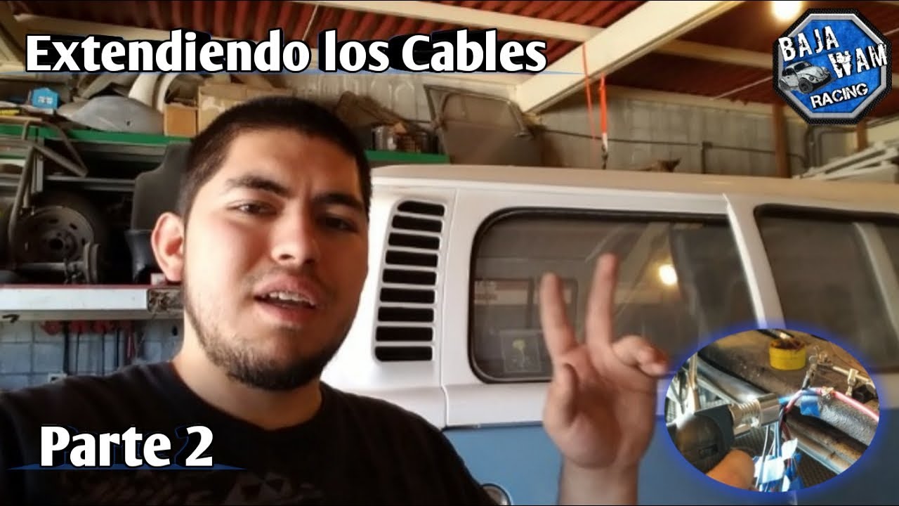 Cableando la Combi Parte 2 // Extendiendo los Cables // BajaWam
