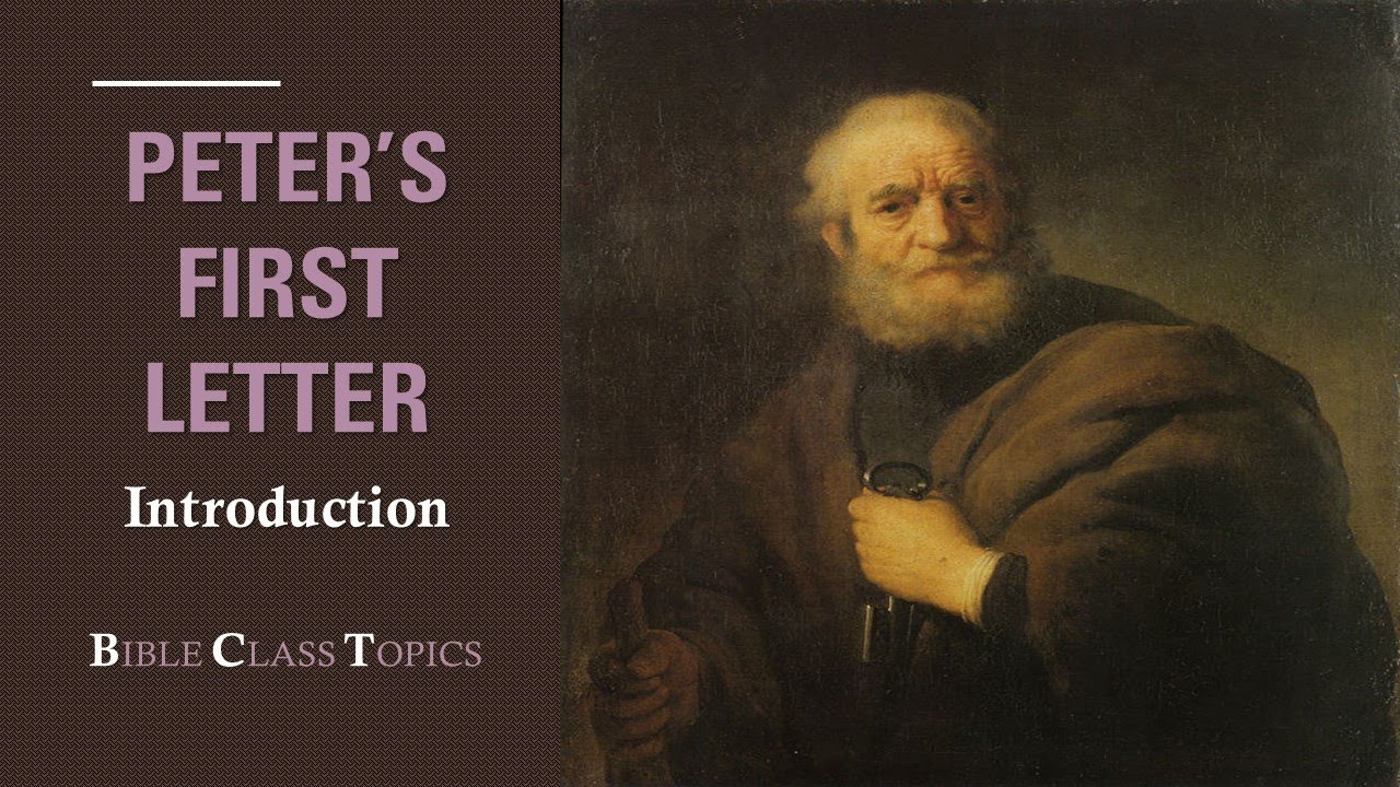 Peter's First Letter - Introduction