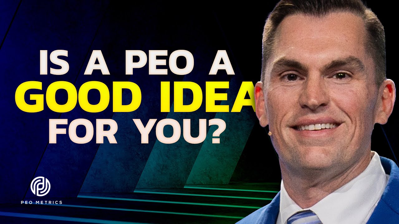 Is A PEO A Good Idea for You | Should You Use a PEO