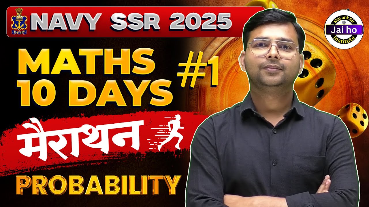 Navy SSR 2025 Math Marathon | Probability Revision For Navy Math By Mayanksir