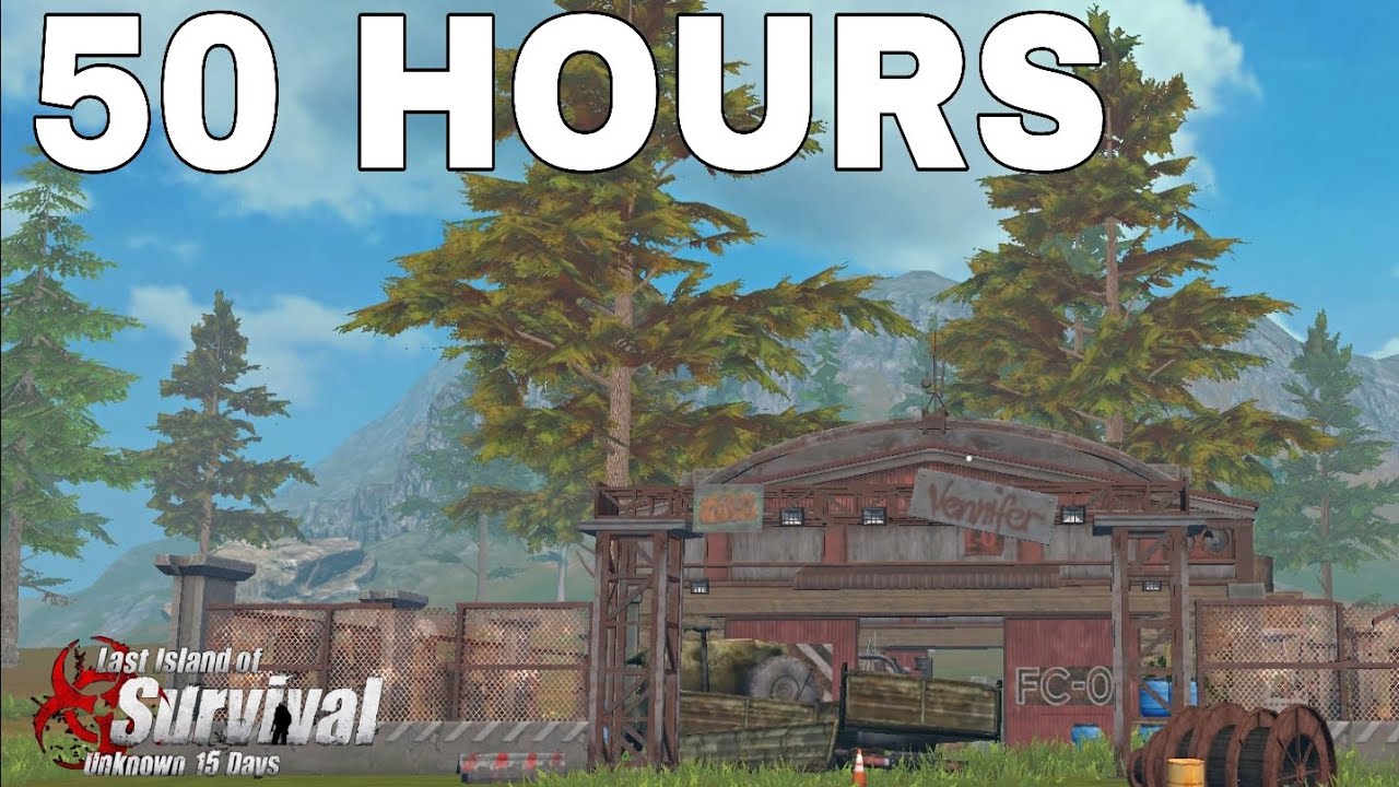 I played for 50 hours and this is what happened Last Island of Survival