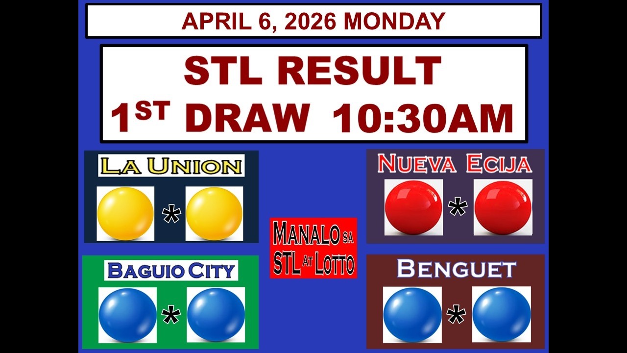 STL 1ST Draw 1030AM Result STL La Union Nueva Ecija Baguio Benguet APRIL 6, 2026 MONDAY