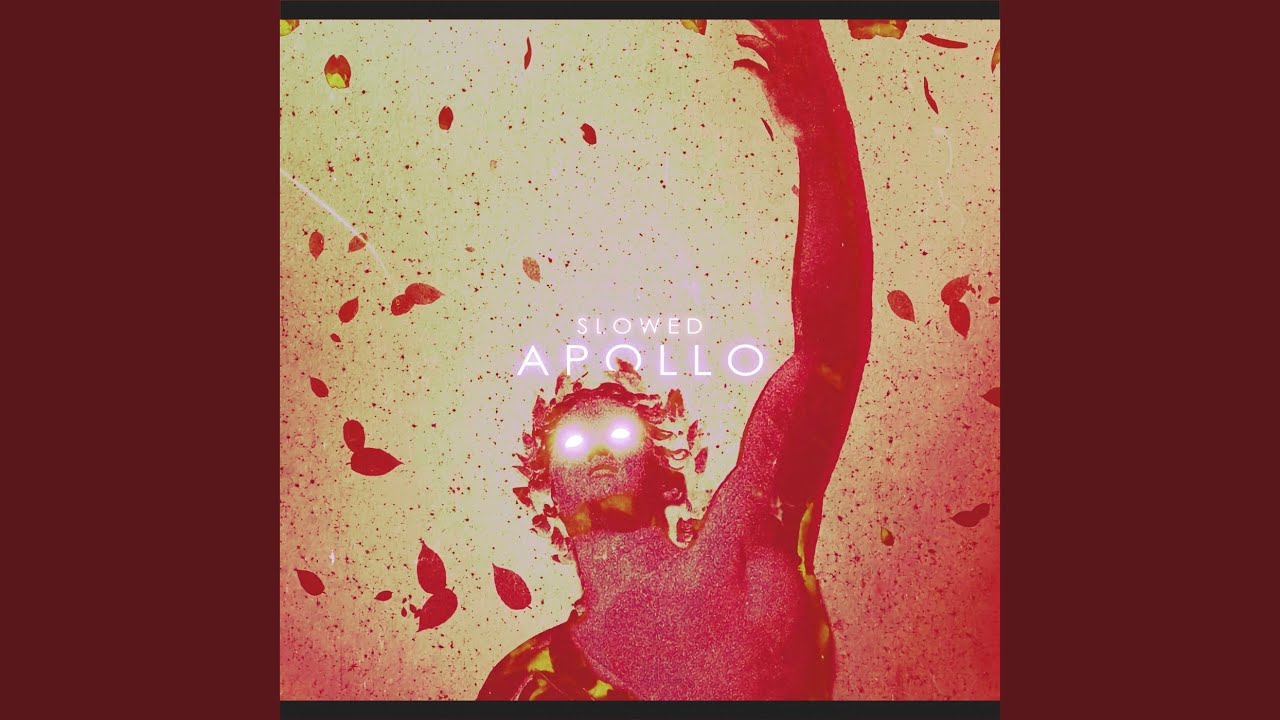 APOLLO (SLOWED)