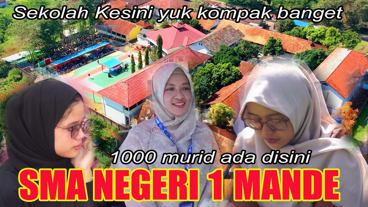 MAEN KE SEKOLAH SMA NEGERI 1 MANDE SEKOLAH NYA GEDE BANGET