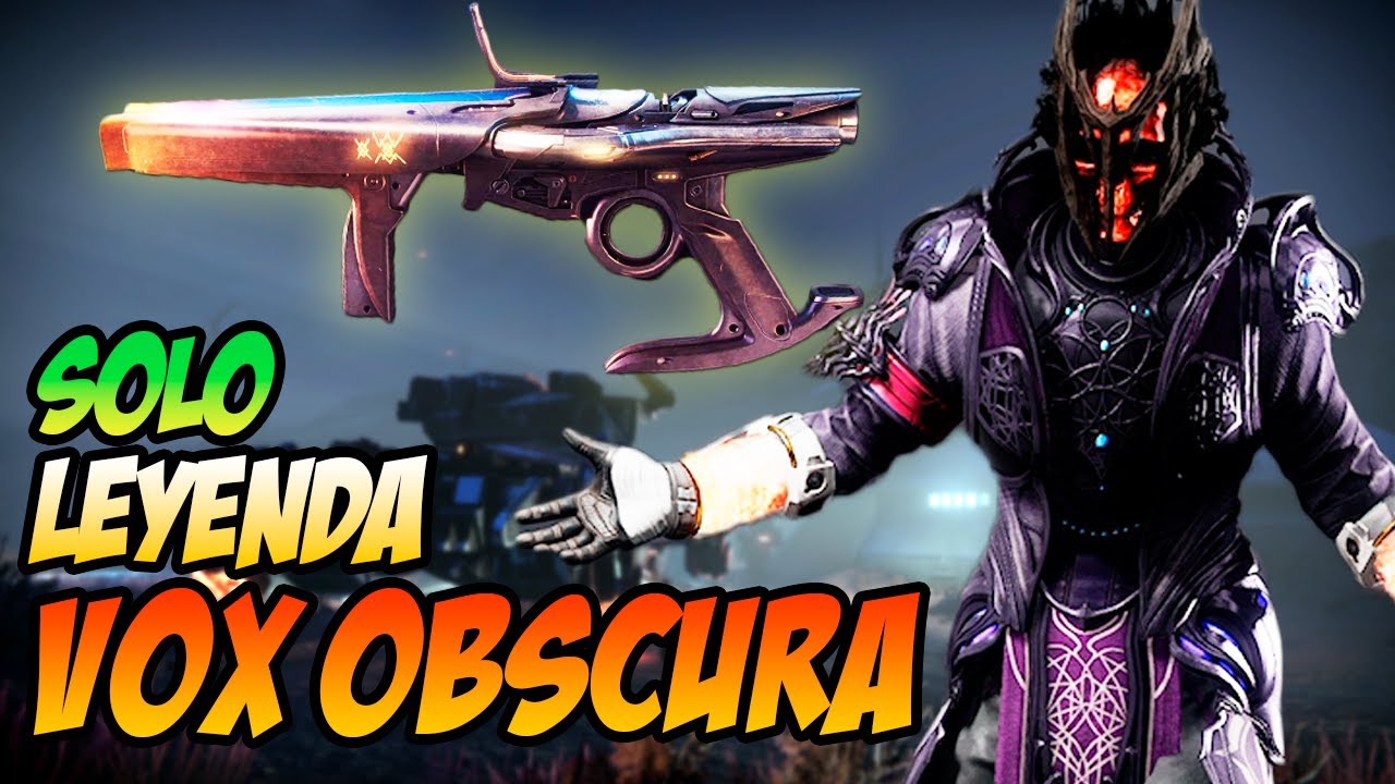 Guia Leyenda VOX OBSCURA ¨SOLO¨ Mensajero Muerto Destiny 2