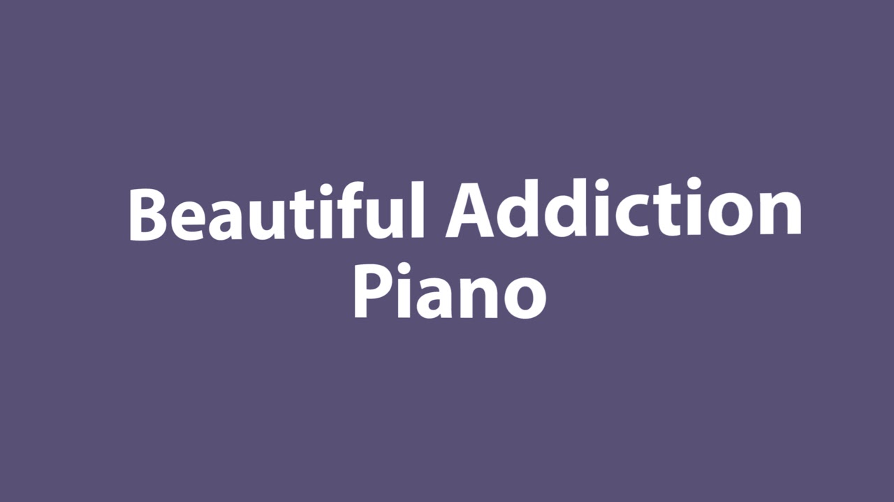 Beautiful Addiction - NF | Piano