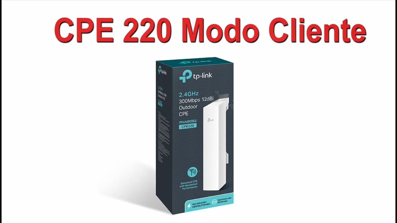 CPE 220 Modo Cliente