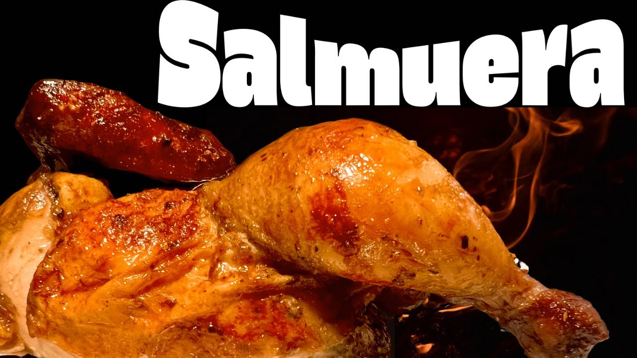 El Secreto está en la Salmuera | Receta #2 de Pollo a la Brasa Estilo Peruano