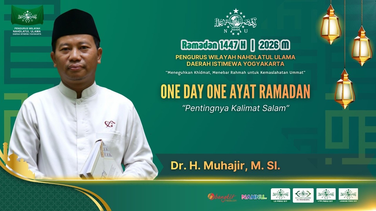 One Day One Ayat | Ramadan 1447 H | Salam sebelum kalam | Dr. Muhajir, M. SI | Nahnutv