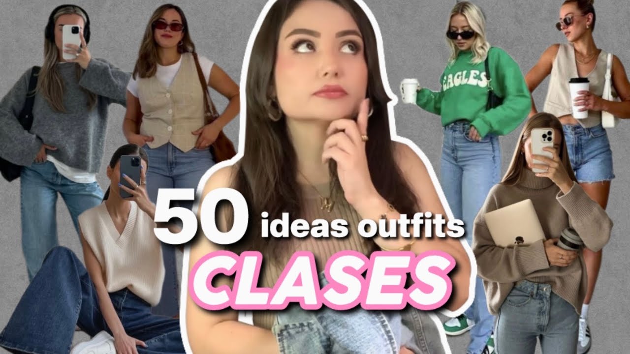 50 OUTFITS CLASES 📚✨🤍 OUTFITS UNIVERSIDAD