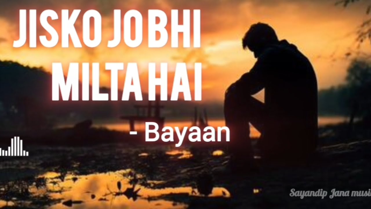 Jisko Jo Bhi Milta Hai।। Bayaan , Asfar hussain।। Nahin Milta।। Sabko Sab Nahi Milta । Sad Song
