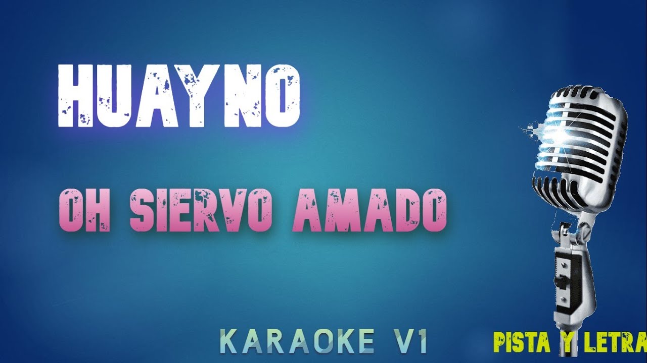 (KARAOKE)  OH SIERVO AMADO  -  HUAYNO CRISTIANO 2023  -  INSPIRA ESTUDIOS - PISTA Y LETRA