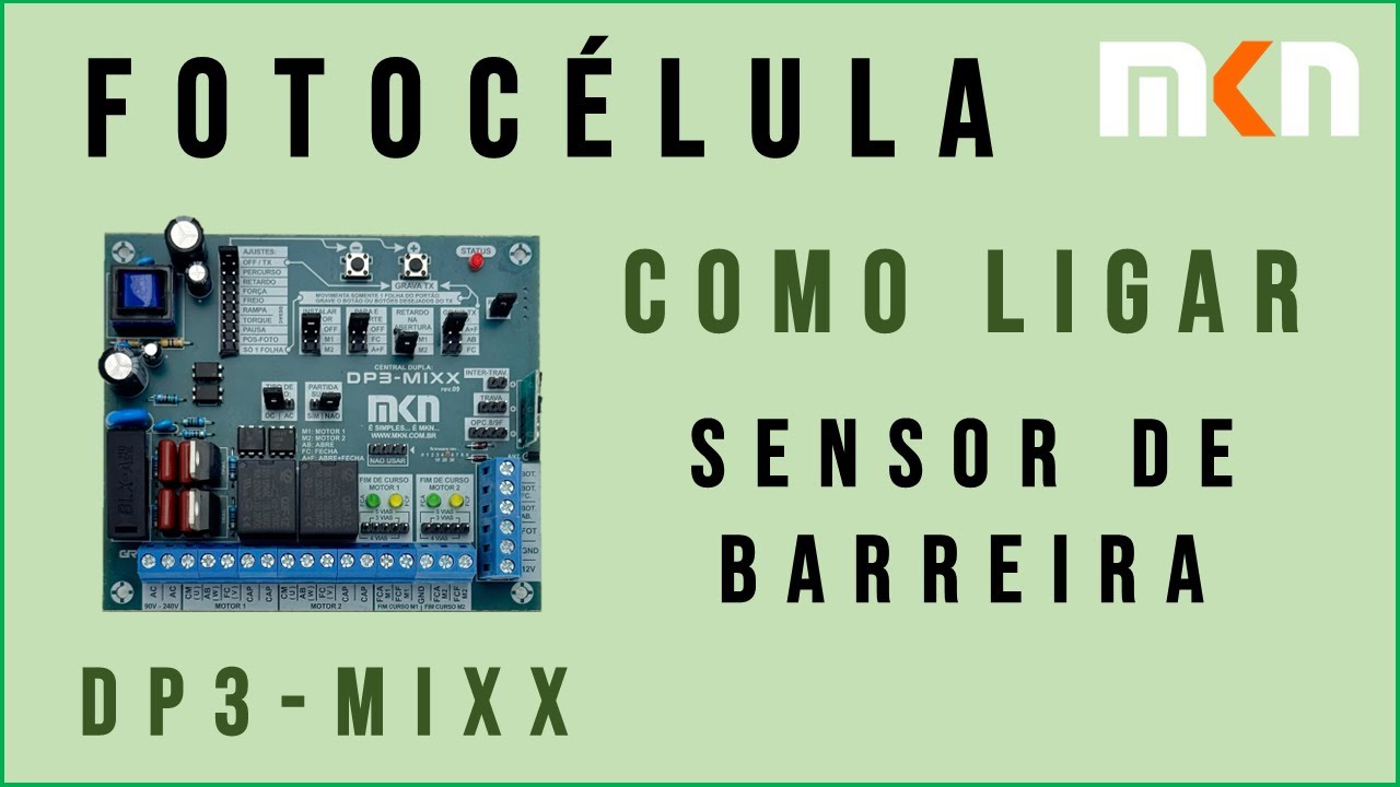 Como Ligar Fotoc&eacute;lula na DP3 MIXX MKN Como Funciona o Sensor de Barreira