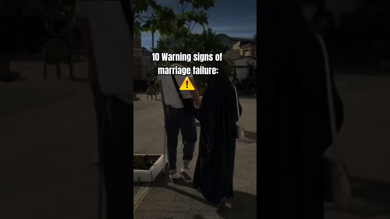 10 Warning Signs of Marriage Failure  #islam #foryou #shorts