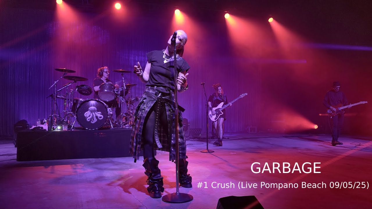 Garbage - #1 Crush (Live Pompano Beach 09/05/25)