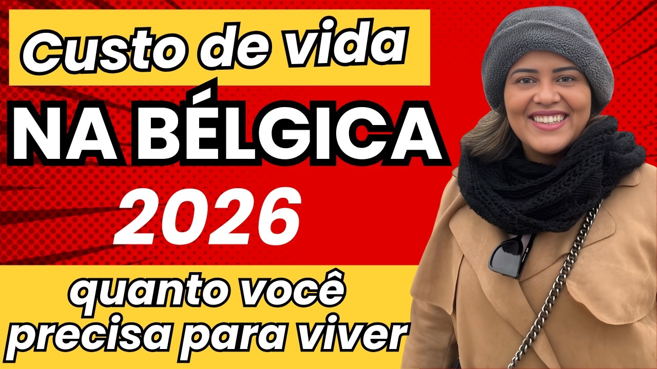 Custo de vida na Bélgica 2026: quanto você precisa para viver