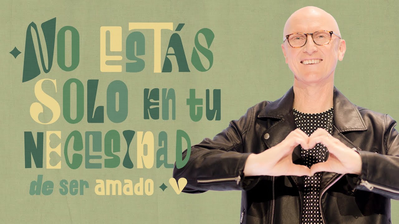 No estas solo en tu necesidad de ser amado - Andrés Corson - 9 Octubre 2022 | Prédicas Cristianas
