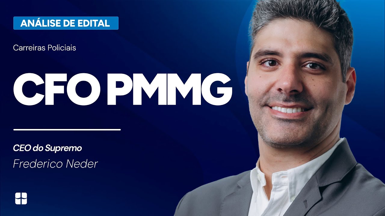 🚨 ANÁLISE DE EDITAL: CFO PMMG | Fred Neder