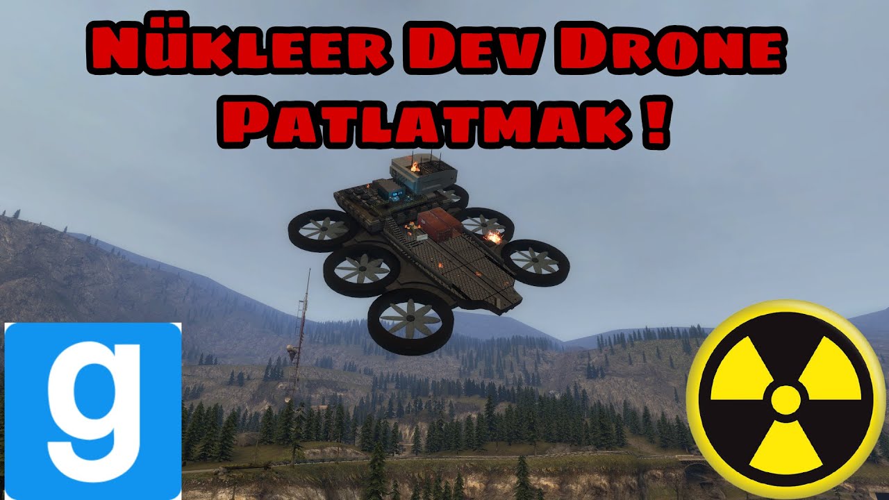 Garry's Mod Türkçe | Devasa Dronelarla Dünyayı Patlatmak !