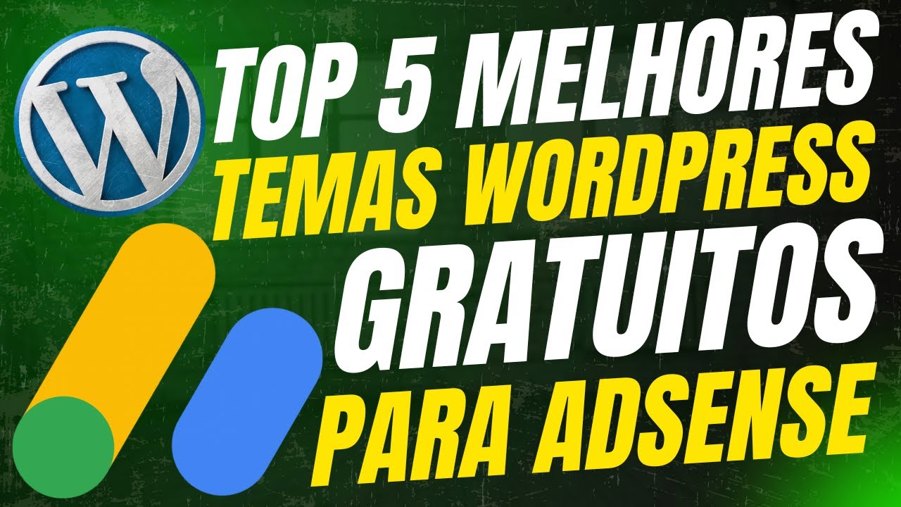 Top 5 Melhores Temas WordPress Gr&aacute;tis Para Monetizar Blogs com Google AdSense - 2026 Temas Validados