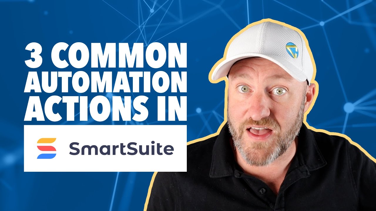 3 Powerful Automation Actions in SmartSuite