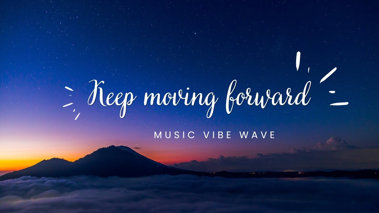 Keep Moving Forward - [Official Lyric Video]