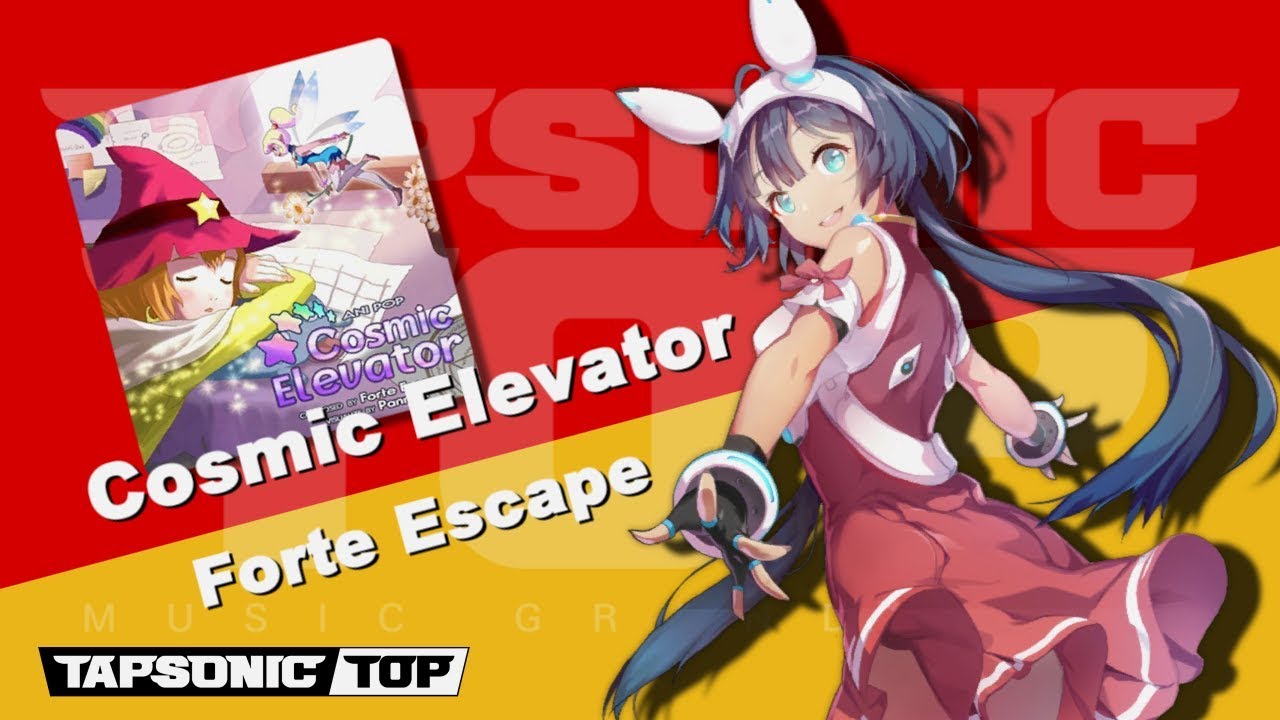 [TAPSONIC TOP] Cosmic Elevator [EXPERT] / Forte Escape