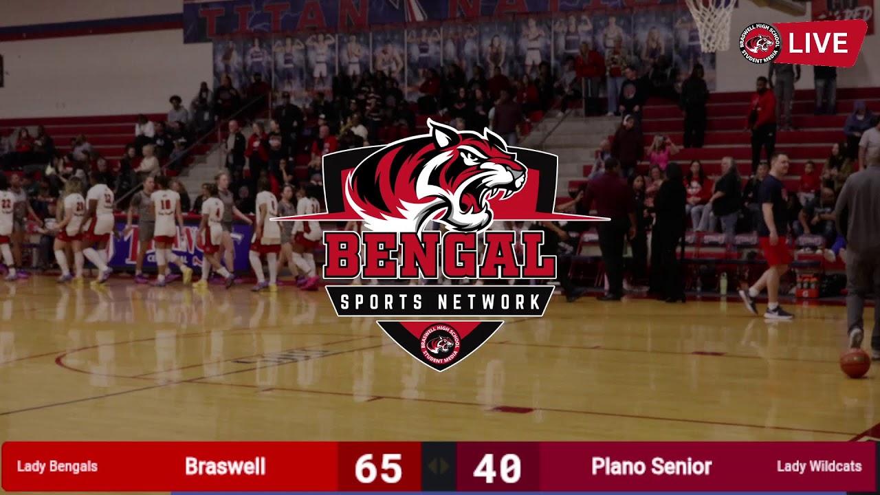 Girls Basketball - BiDistrict Playoffs 2026 - Braswell Lady Bengals vs Plano Senior Lady Wildcasts