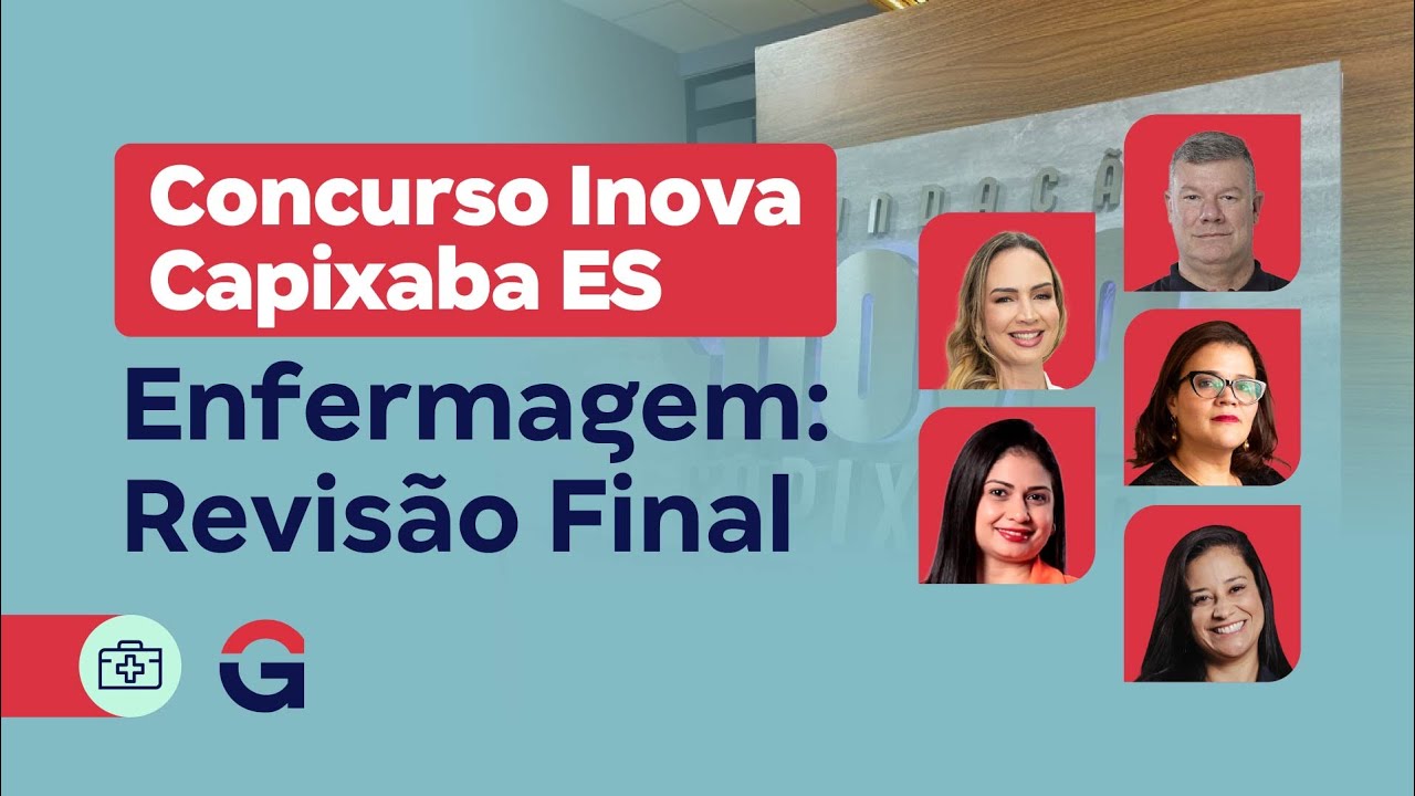 Concurso Inova Capixaba ES | Enfermagem: Revisão Final