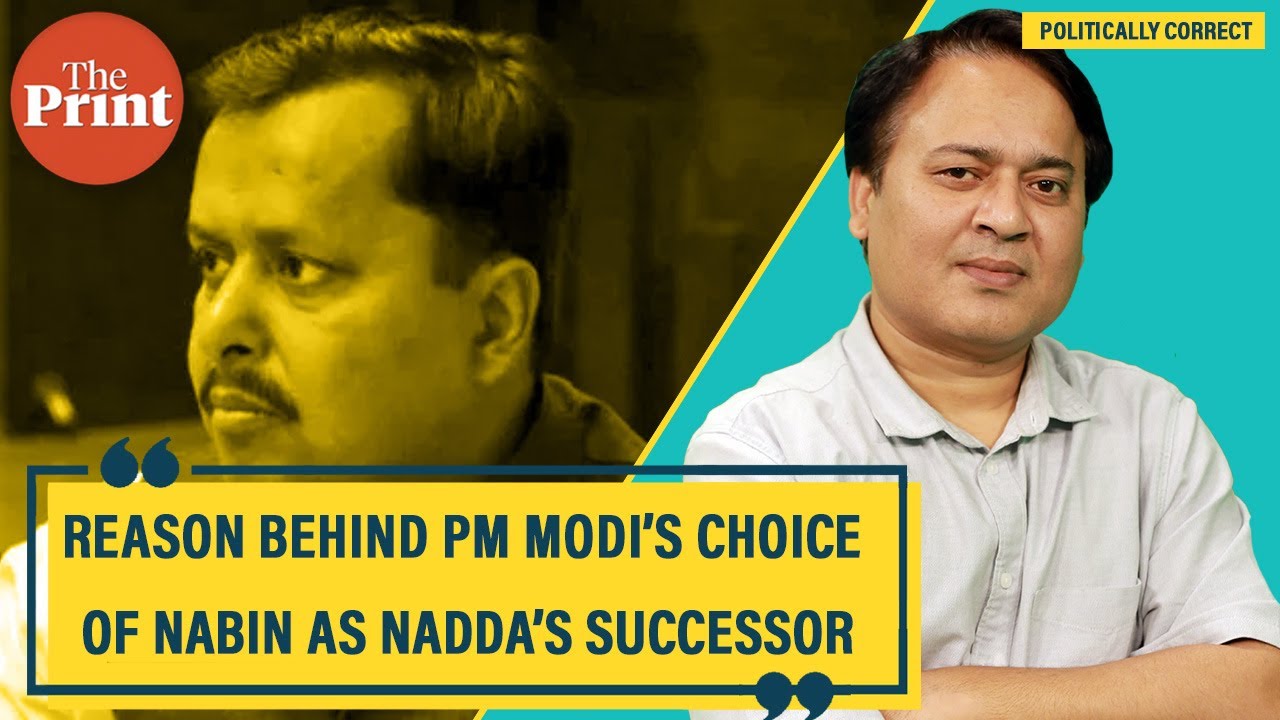 Nitin Nabin as Nadda’s successor— what it means in terms of BJP’s internal power dynamics