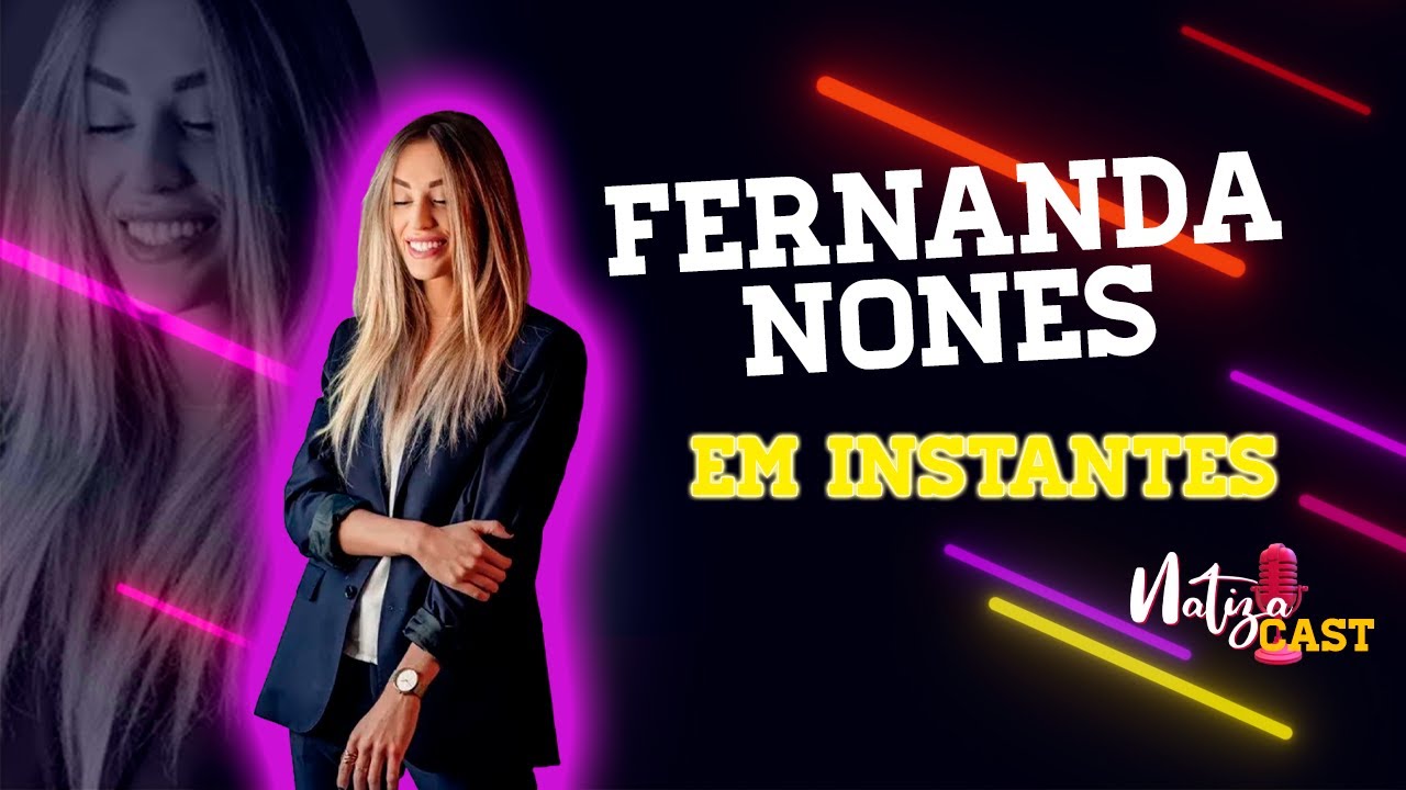 FERNANDA NONES - NATIZACAST T3 #03
