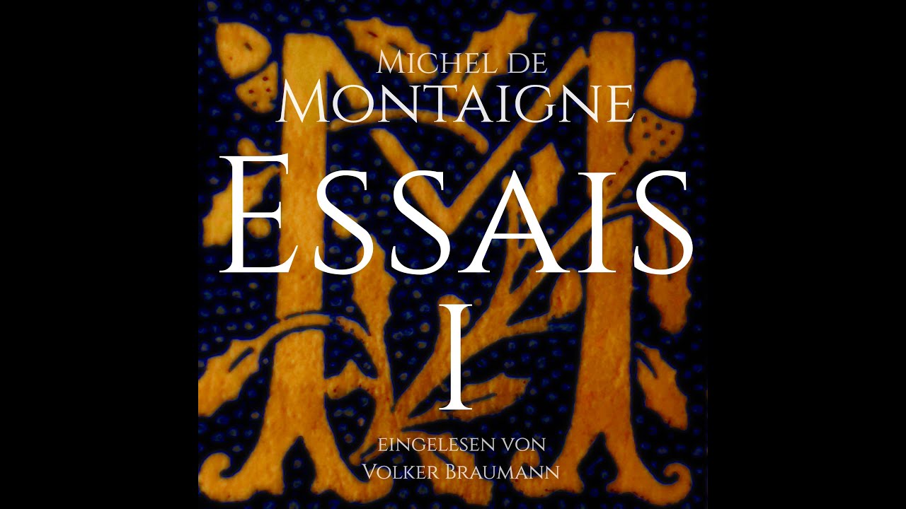 Michel de Montaigne Essais - Essai 19 Philosophieren heißt sterben lernen (Stoizismus)