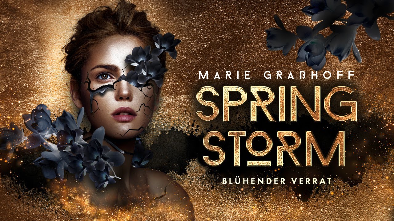 Buchtrailer | Spring Storm von Marie Gra&szlig;hoff