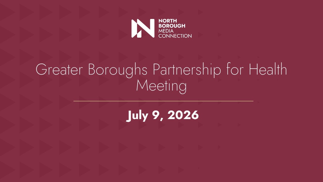 Greater Boroughs Partnership for Health Meeting / July 9, 2026