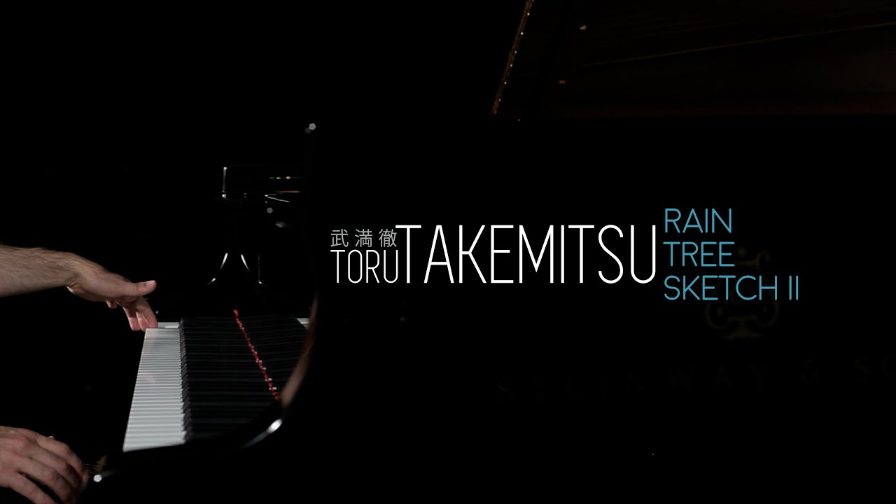 Toru Takemitsu - Rain Tree Sketch II (1992)