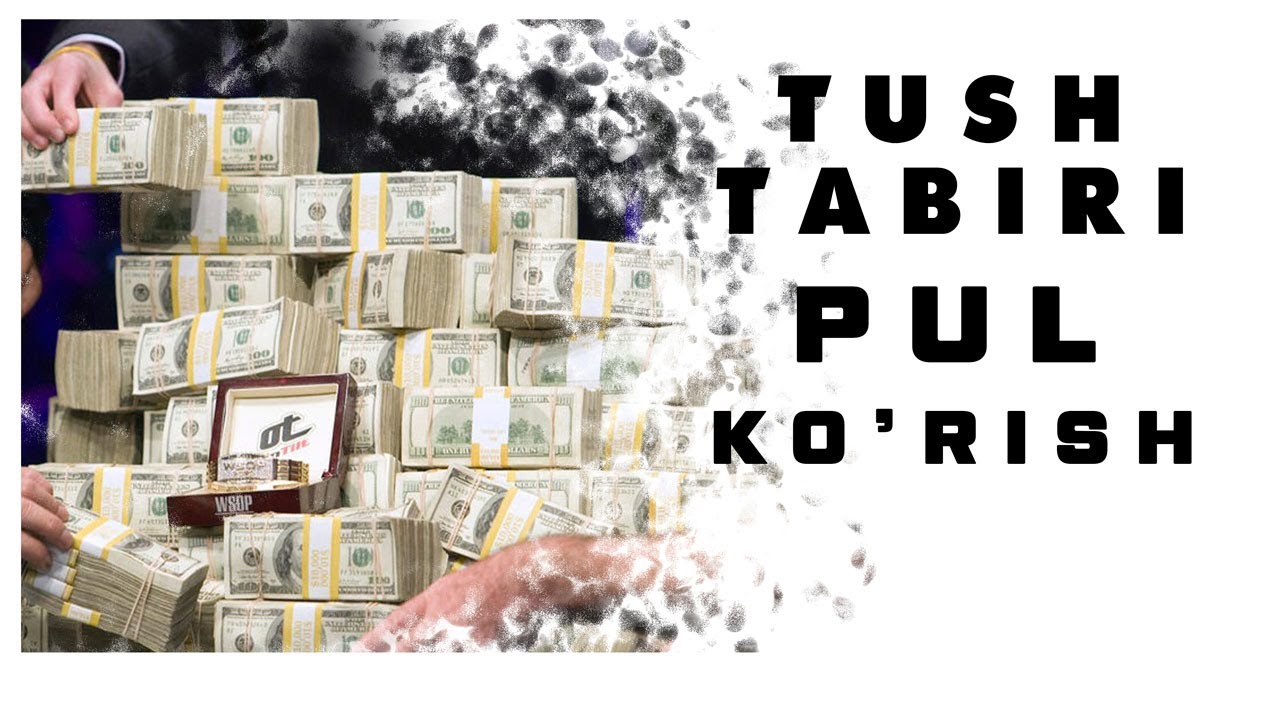 Tushda Pul Ko'rish Tabiri