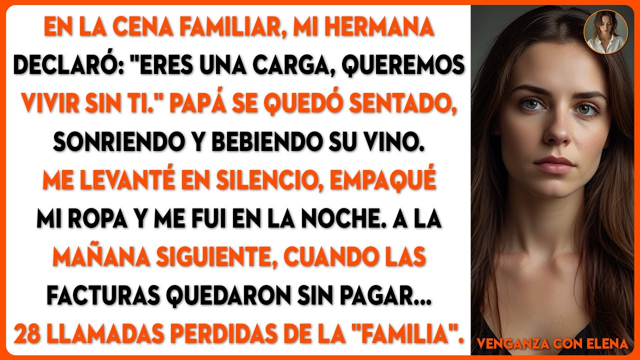En la cena familiar, mi hermana dijo: 