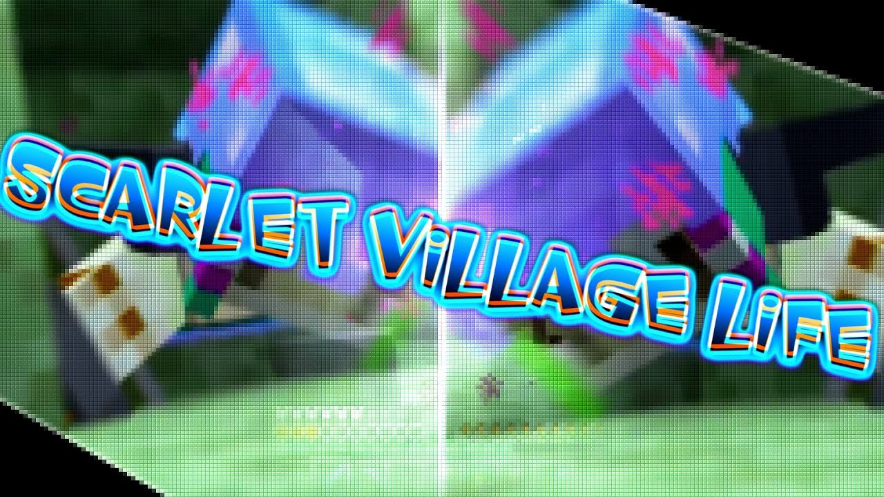 Scarlet Village Life【音MAD】