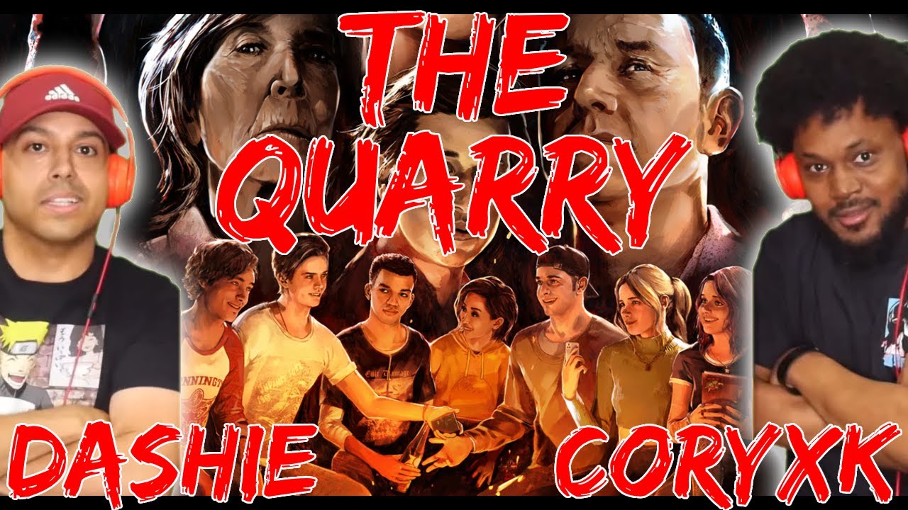 THE QUARRY SERIES! 7 HOURS OF DASHIE & CORYXKENSHIN FULL PLAYTHROUGH!