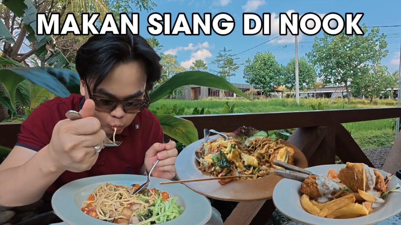 MY DAILY LIFE || MAKAN SIANG DI NOOK RESTAURANT BALI 