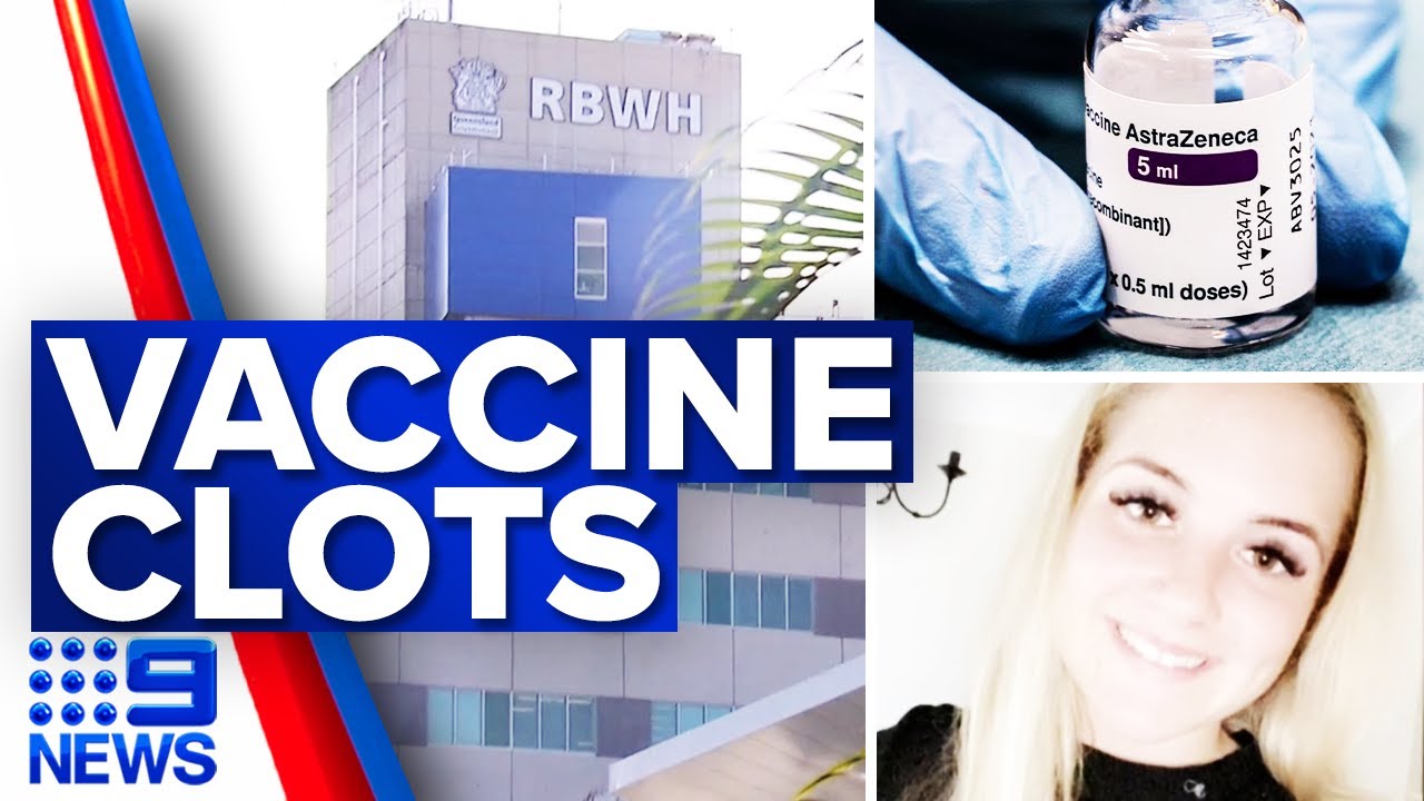 Teenage nurse gets blood clots after COVID vaccine | coronavirus | 9 News Australia