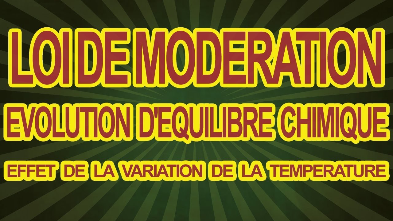 Evolution  D'Equilibre Chimique : Effet de la variation de la Temperature equilibre chimique